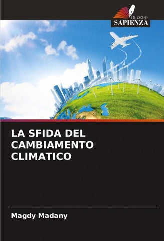 LA SFIDA DEL CAMBIAMENTO CLIMATICO