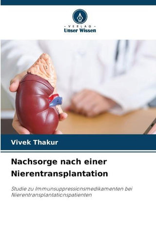 Nachsorge nach einer Nierentransplantation