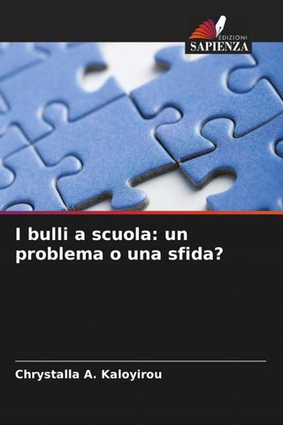 I bulli a scuola: un problema o una sfida?