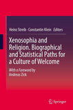Xenosophia and Religion. Biographical and Statistical Paths for a Culture of Welcome