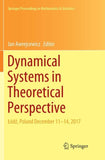 Dynamical Systems in Theoretical Perspective