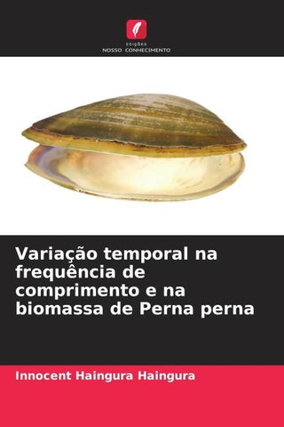 Variação temporal na frequência de comprimento e na biomassa de Perna perna