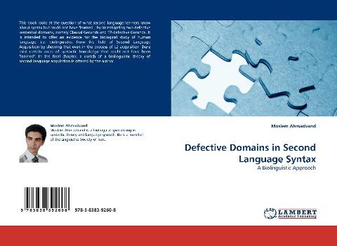 Defective Domains in Second Language Syntax