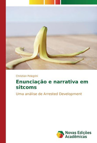 Enunciação e narrativa em sitcoms