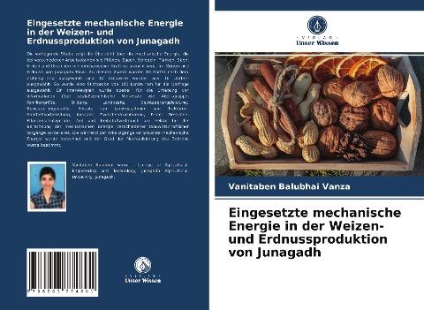 Eingesetzte mechanische Energie in der Weizen- und Erdnussproduktion von Junagadh