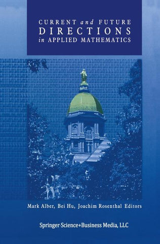 Current and Future Directions in Applied Mathematics