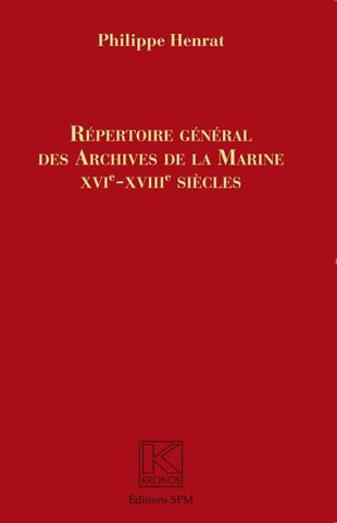 Répertoire Général des Archives de la Marine