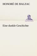 Eine dunkle Geschichte