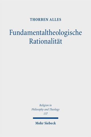Fundamentaltheologische Rationalität
