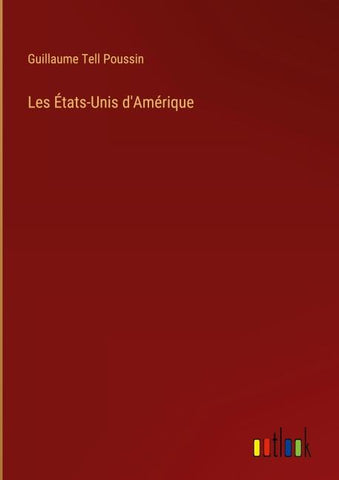 Les États-Unis d'Amérique