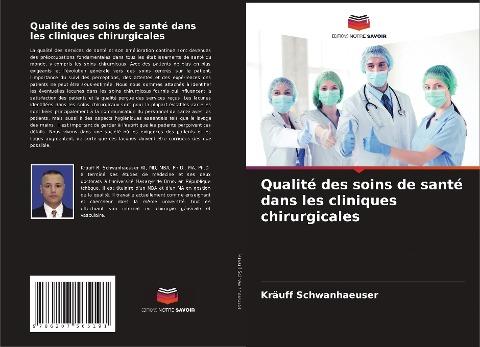Qualité des soins de santé dans les cliniques chirurgicales