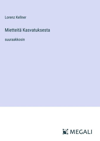 Mietteitä Kasvatuksesta