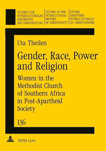 Gender, Race, Power and Religion