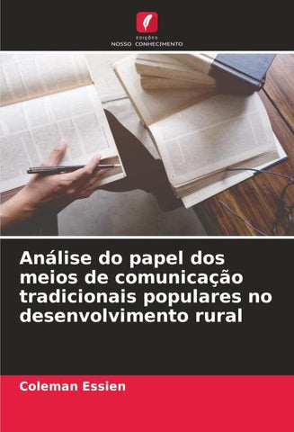 Análise do papel dos meios de comunicação tradicionais populares no desenvolvimento rural