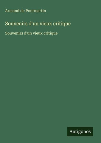 Souvenirs d'un vieux critique