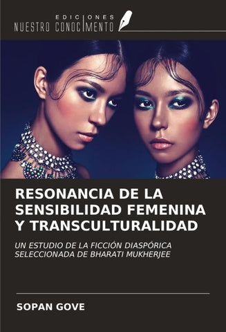 RESONANCIA DE LA SENSIBILIDAD FEMENINA Y TRANSCULTURALIDAD