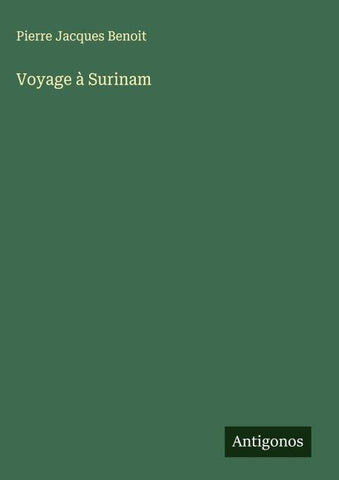 Voyage à Surinam