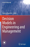 Decision Models in Engineering and Management