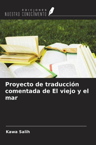 Proyecto de traducción comentada de El viejo y el mar