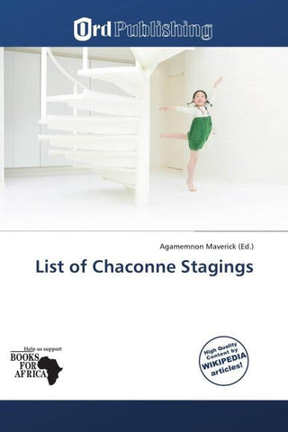 List of Chaconne Stagings