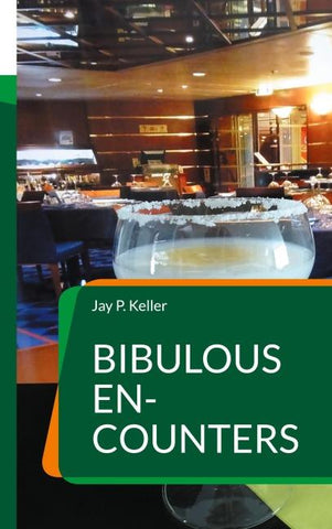Bibulous En-Counters