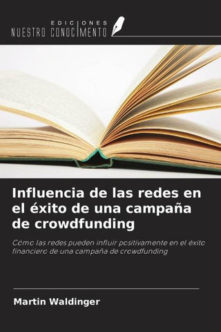 Influencia de las redes en el éxito de una campaña de crowdfunding