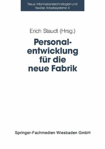 Personalentwicklung für die neue Fabrik