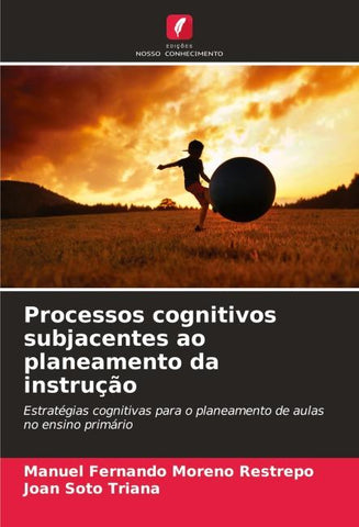 Processos cognitivos subjacentes ao planeamento da instrução