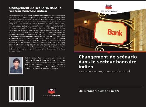 Changement de scénario dans le secteur bancaire indien