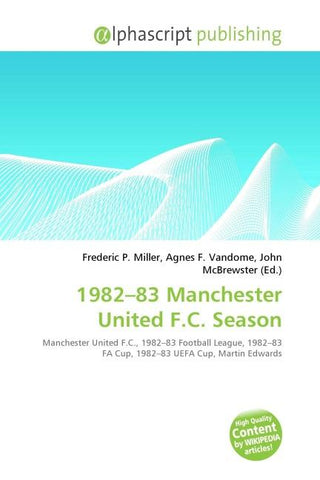 1982-83 Manchester United F.C. Season