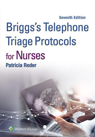 Briggs's Telephone Triage Protocols for Nurses