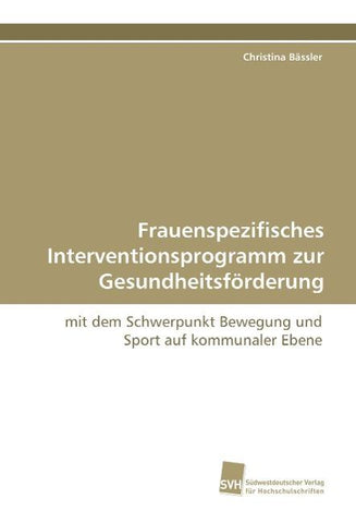 Frauenspezifisches Interventionsprogramm zur Gesundheitsförderung