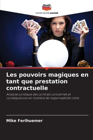 Les pouvoirs magiques en tant que prestation contractuelle