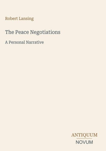 The Peace Negotiations