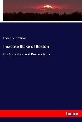 Increase Blake of Boston