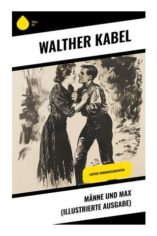 Männe und Max (Illustrierte Ausgabe)