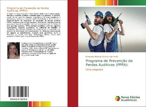 Programa de Prevenção de Perdas Auditivas (PPPA):