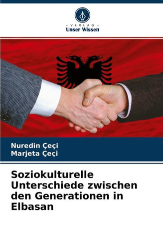 Soziokulturelle Unterschiede zwischen den Generationen in Elbasan