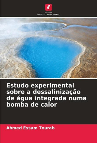 Estudo experimental sobre a dessalinização de água integrada numa bomba de calor