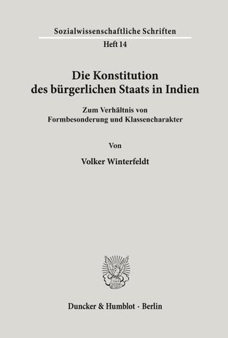 Die Konstitution des bürgerlichen Staats in Indien.