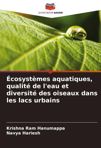 Écosystèmes aquatiques, qualité de l'eau et diversité des oiseaux dans les lacs urbains