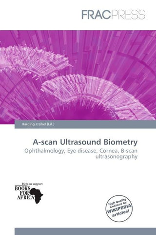 A-scan Ultrasound Biometry