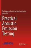 Practical Acoustic Emission Testing