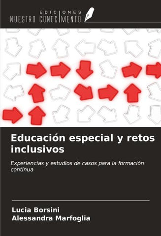 Educación especial y retos inclusivos