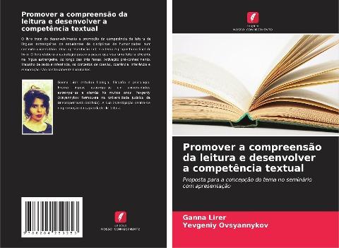 Promover a compreensão da leitura e desenvolver a competência textual