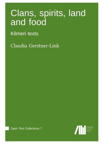 Clans, spirits, land and food
