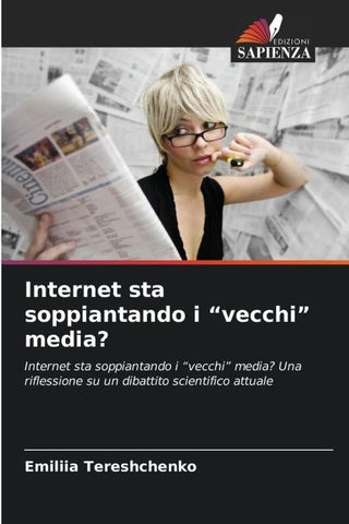 Internet sta soppiantando i "vecchi" media?