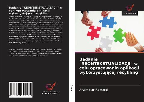 Badanie "REONTEKSTUALIZACJI" w celu opracowania aplikacji wykorzystuj¿cej recykling