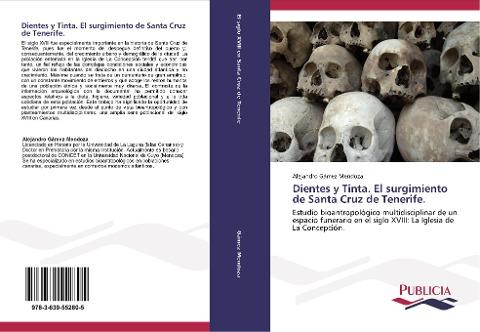 Dientes y Tinta. El surgimiento de Santa Cruz de Tenerife.