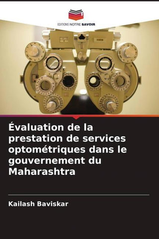 Évaluation de la prestation de services optométriques dans le gouvernement du Maharashtra